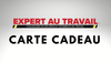 Expert Au Travail Carte-cadeau électronique